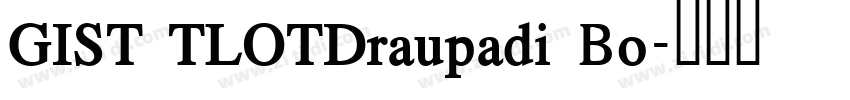 GIST TLOTDraupadi Bo字体转换